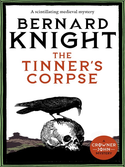 Title details for The Tinner's Corpse by Bernard Knight - Available